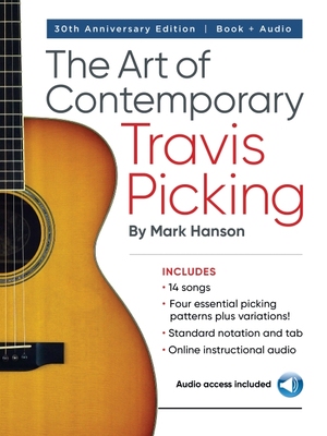 【预订】The Art of Contemporary Travis Picking: Learn the Alternating-Bass Fingerpicking Style
