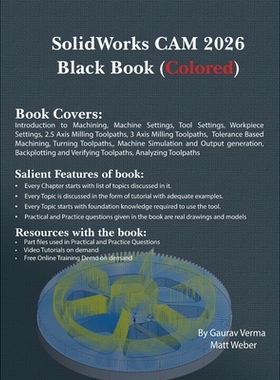 预订 SolidWorks CAM 2026 Black Book: (Colored): 9781774591918