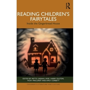 Fairytales Inside 解读儿童童话：姜饼屋内 Reading 9781032907260 House Children’s Gingerbread 预订 the