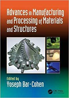 【预售】Advances in Manufacturing and Processing of Materials and Structures