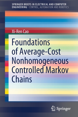 【预订】Foundations of Average-Cost Nonhomogeneous Controlled Markov Chains