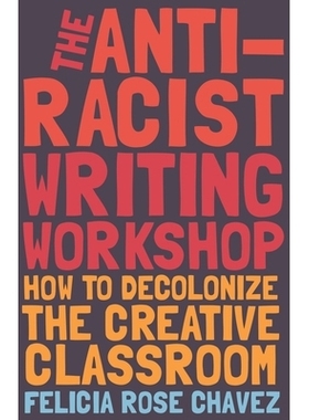 预订 Anti-Racist Writing Workshop 反种族主义写作讲习班: 9781642595321