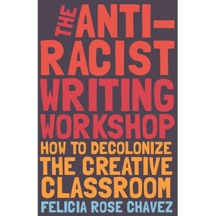 Anti 反种族主义写作讲习班 Racist Workshop 9781642595321 Writing 预订