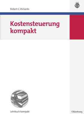 【预订】Kostensteuerung kompakt 9783486583861