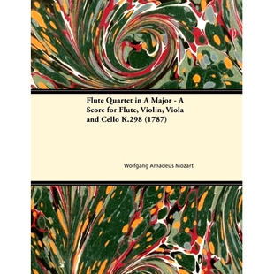 for Flute K.298 预订 Cello Major Quartet Viola Violin Score 1787 and