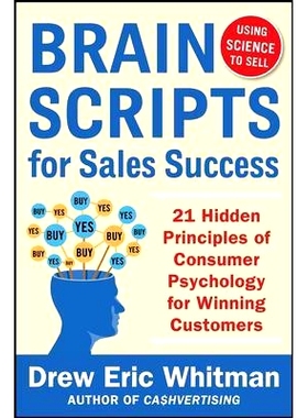 预订 BrainScripts for Sales Success: 21 Hidden Principles of Consumer Psychology for Winning New Customers: 978007183360