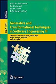 【预订】Generative and Transformational Techniques in Software Engineering III 9783642180224