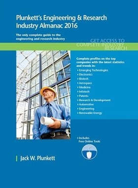 预订 Plunkett’s Engineering & Research Industry Almanac 2016: Engineering & Research Industry Market Research, Statisti