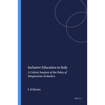 预订 Inclusive Education in Italy: A Critical Analysis of the Policy of Integrazione Scolastica 意大利的全纳教育：对学术