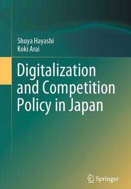 [预订]Digitalization and Competition Policy in Japan 9789819953097