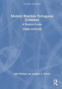 预订 Grammar Modern Portuguese 9781032244396 Brazilian