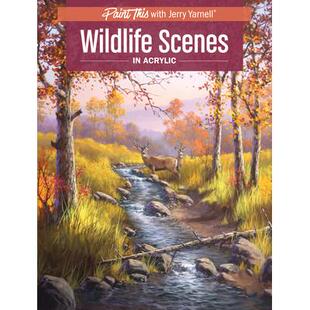 野生动物场景 预订 9781440350214 Acrylic亚克力 Wildlife Scenes
