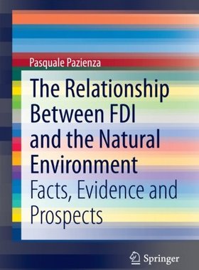 【预订】The Relationship Between FDI and the Natural Environment
