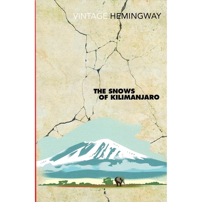 预售 海明威：乞力马扎罗山的雪 英文原版 Hemingway: Snows of Kilimanjaro