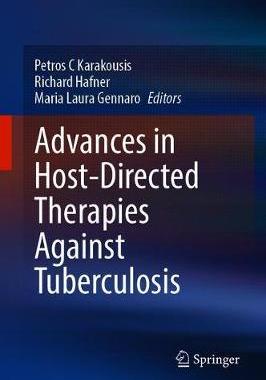 【预订】Advances in Host-Directed Therapies Against Tuberculosis