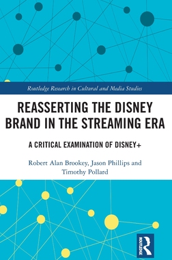 [预订]Reasserting the Disney Brand in the Streaming Era