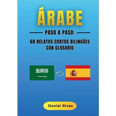 预订 Árabe Paso a Paso: 60 Relatos Cortos Bilingües con Glosario 9788413739045