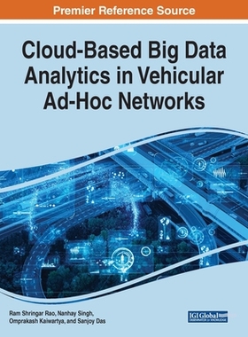 【预订】Cloud-Based Big Data Analytics in Vehicular Ad-Hoc Networks