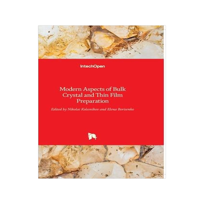 [预订]Modern Aspects of Bulk Crystal and Thin Film Preparation 9789533076102