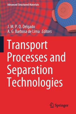 【预订】Transport Processes and Separation Technologies 9783030478582