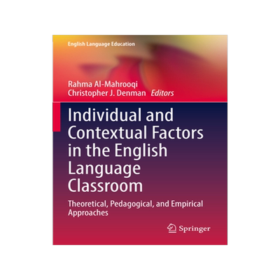 [预订]Individual and Contextual Factors in the English Language Classroom