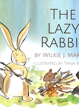 预订 The Lazy Rabbit: Startling New Grim Modern Fable About Laziness With A Rabbit, A Vole And A Fox.: 9781912348251