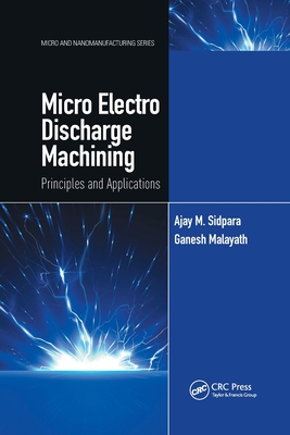 【预订】Micro Electro Discharge Machining 9780367776725