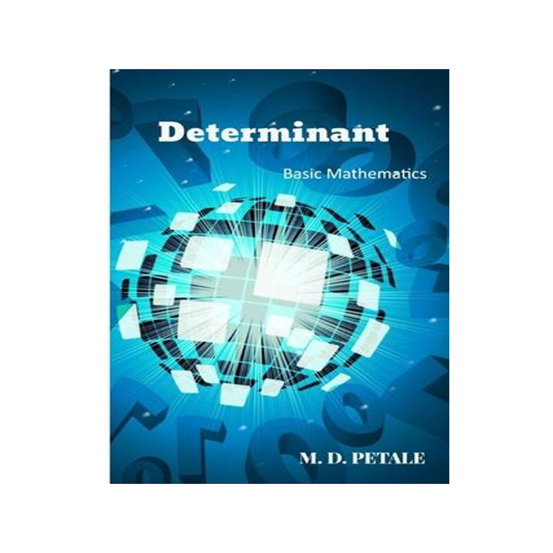 [预订]Determinant: Basic Mathematics 9781714094912