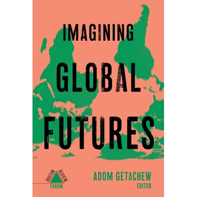 预订 Imagining Global Futures 想象全球期货: 9781946511744