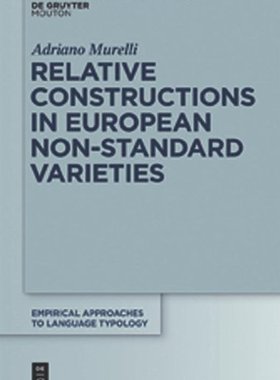 【预订】Relative Constructions in European Non-Standard Varieties 9783110238785