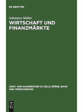 预订 Wirtschaft und Finanzmärkte: Ökonomischer Kompaß für Anleger, Manager und Studierende: 9783486255539
