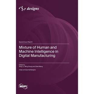 预订 Mixture of Human and Machine Intelligence in Digital Manufacturing: 9783725850631