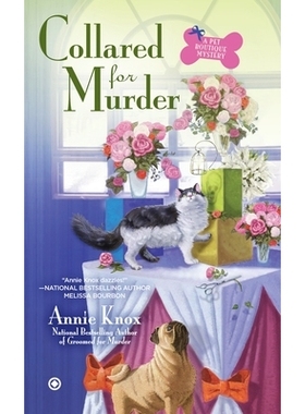 预订 Collared for Murder: A Pet Botique Mystery: 9780451241139