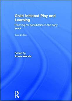 【预售】Child-Initiated Play and Learning