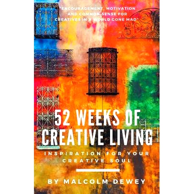 预订 52 Weeks of Creative Living: Inspiration for Your Creative Soul: 9781386911104