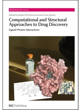预订 Computational and Structural Approaches to Drug Discovery: Ligand-Protein Interactions *发现的计算和结构方法：配体-