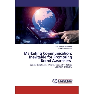预订 Marketing Communication: Inevitable for Promoting Brand Awareness: Special Emphasis on Cosmetics and Toiletries Seg