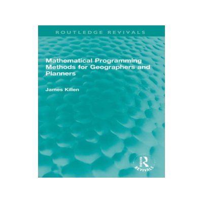 预订 Mathematical Programming Methods for Geographers and Planners