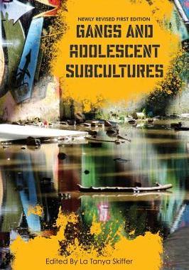 [预订]Gangs and Adolescent Subcultures 9781516550364