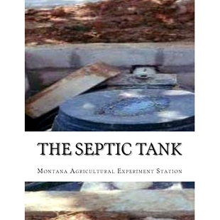 预订 9781727576542 Isolated Method Tank Home Sewage Septic Disposal For The