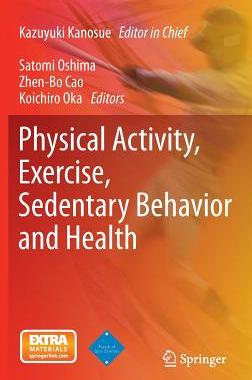 【预订】Physical Activity, Exercise, Sedentary Behavior and Health