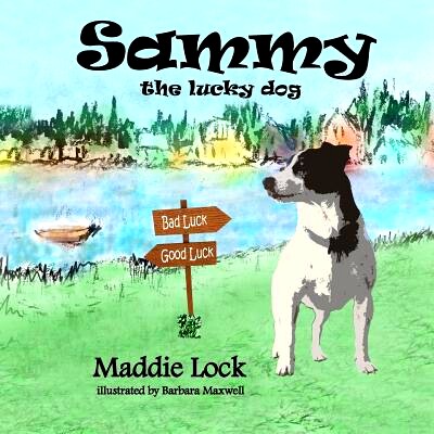预订 Sammy the Lucky Dog: 9780692664810