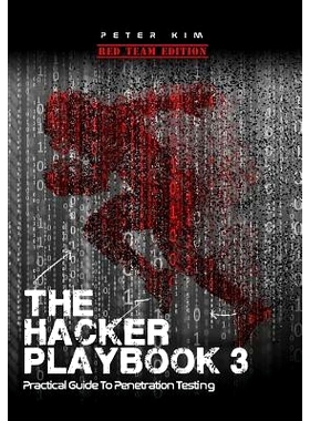 预订 The Hacker Playbook 3: Practical Guide to Penetration Testing: 9781980901754