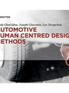 [预订]Automotive Human Centred Design Methods 9783110677362