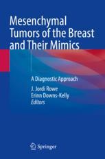 【预订】Mesenchymal Tumors of the Breast and Their Mimics 9783030744762