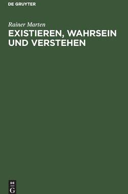 【预订】Existieren, Wahrsein und Verstehen 9783110035834