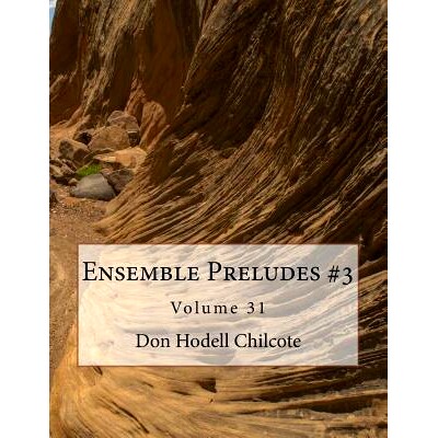 预订 Ensemble Preludes #3 Volume 31: 9781542450164