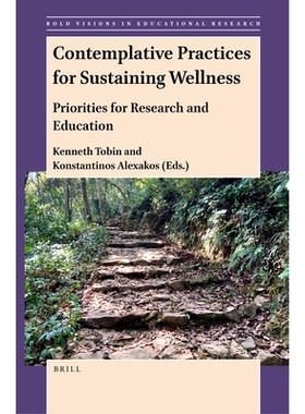 预订 Contemplative Practices for Sustaining Wellness: Priorities for Research and Education 保持健康的沉思实践：研究和教