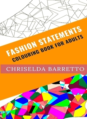 预订 Fashion Statements: Colouring Book For Adults: 9781705415771