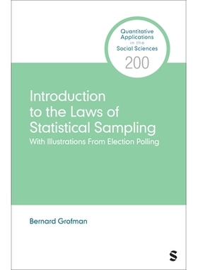 预订 Introduction to the Laws of Statistical Sampling: With Illustrations From Election Polling 统计抽样法则导论：以选举